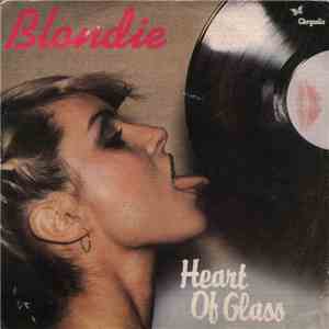 Blondie - Heart Of Glass