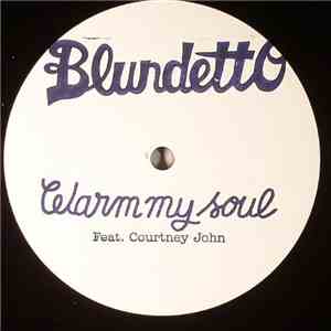 Blundetto - Warm My Soul