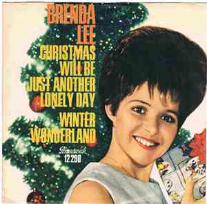 Brenda Lee - Christmas Will Be Just Another Lonely Day / Winter Wonderland