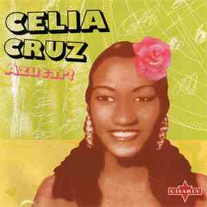 Celia Cruz - Azucar!