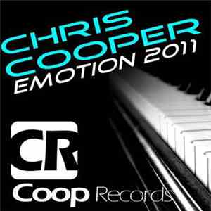 Chris Cooper - Emotion 2011
