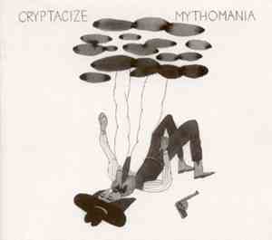 Cryptacize - Mythomania