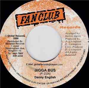 Danny English / Deanie Ranks - Bigga Bus / Start It
