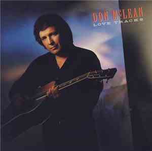 Don McLean - Love Tracks