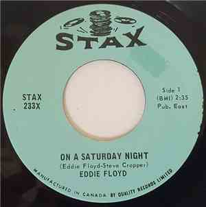 Eddie Floyd - On A Saturday Night / Under My Nose