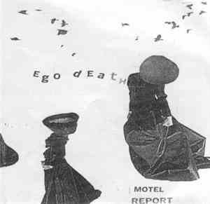 Ego Death - Motel Report