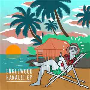 Engelwood - Hanalei EP