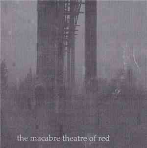 Equivocal Epitaph - The Macabre Theatre Of Red