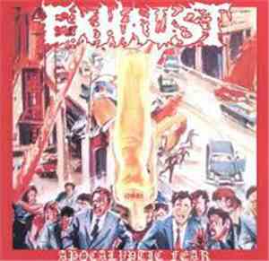 Exhaust  - Apocalyptic Fear