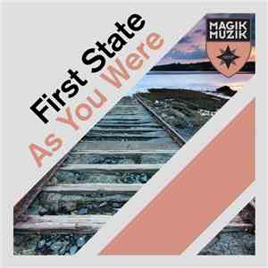 First State - As You Were