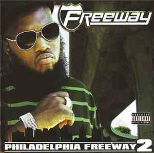 Freeway - Philadelphia Freeway 2