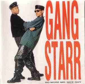 Gang Starr - No More Mr. Nice Guy