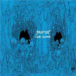 Ghost Cat - Cave Sounds