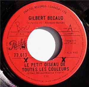 Gilbert Becaud - Le Petit Oiseau De Toutes Les Couleurs