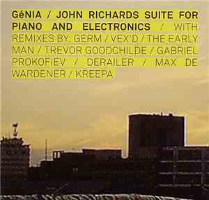 GéNIA / John Richards  - Suite For Piano And Electronics
