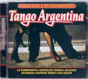 Graham Dalby & The Grahamophones - Tango Argentina