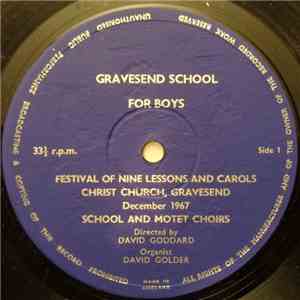 Gravesend School For Boys - Festival Of Nine Lessons And Carols