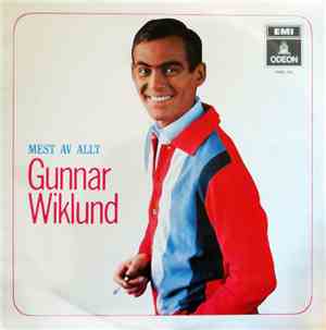 Gunnar Wiklund - Mest Av Allt