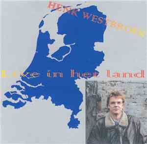 Henk Westbroek - Live In Het Land