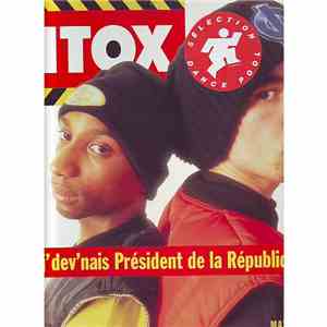 Intox  - Si J'dev'nais Président De La République