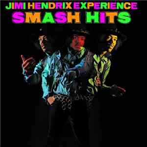 Jimi Hendrix Experience - Smash Hits