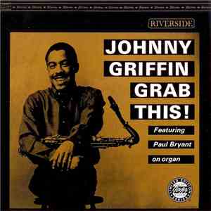 Johnny Griffin - Grab This!