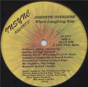 Johnnys' Overdose - Who's Laughing Now
