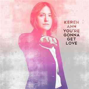 Keren Ann - You're Gonna Get Love
