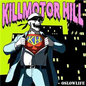 Killmotor Hill - Oslowlife