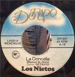 Los Nietos - La Doncella / Si Me Creyeras