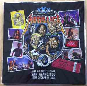 Metallica - Live At The Fillmore San Francisco 10th December 2011