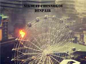 Nikolay Chesnokov - Despair