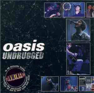 Oasis  - Undrugged