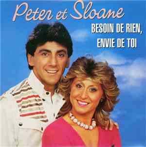 Peter Et Sloane - Besoin de rien, envie de toi