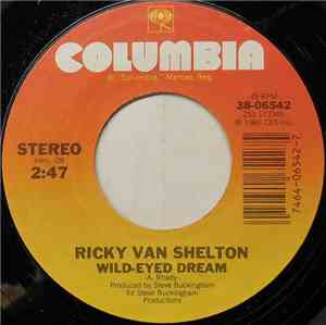 Ricky Van Shelton - Wild-Eyed Dream