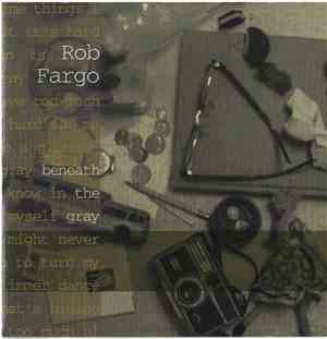 Rob Fargo - Beneath The Gray
