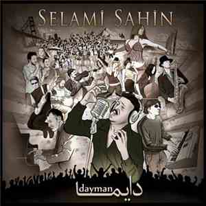 Selami Şahin - Dayman