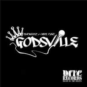 Showbiz Ft. KRS-One - Godsville