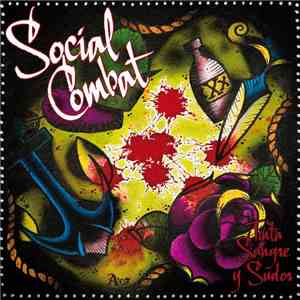 Social Combat - Tinta, Sangre Y Sudor