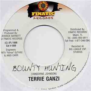 Terry Ganzie - Bounty Hunting