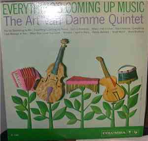The Art Van Damme Quintet - Everything's Coming Up Music