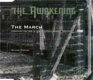 The Awakening - The March