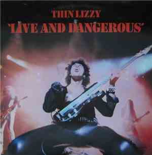 Thin Lizzy - Live And Dangerous