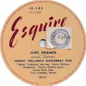 Tommy Pollard's Downbeat Five - Just Friends / The Way You Look Tonight
