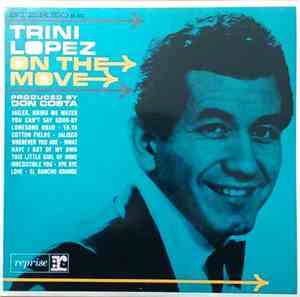 Trini Lopez - On The Move