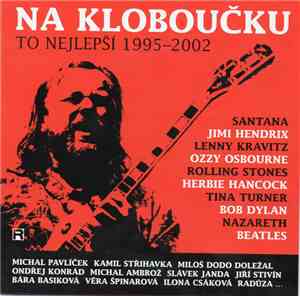 Various - Na Kloboučku (To Nejlepší 1995-2002)