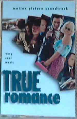 Various - True Romance: Motion Picture Soundtrack