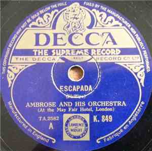 Ambrose And His Orchestra - Escapada / When Day Is Done