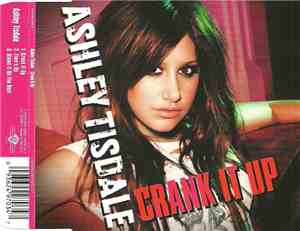 Ashley Tisdale - Crank It Up