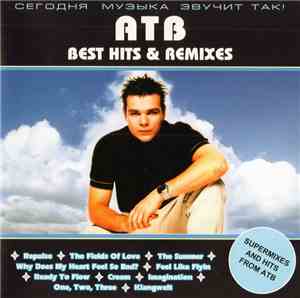 ATB - Best Hits & Remixes